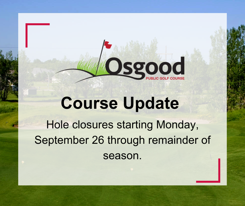 graphic stating course update at Osgood starting September 26
